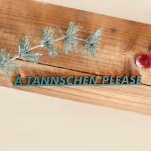 Lade das Bild in den Galerie-Viewer, 3D HERZENSBOTSCHAFT "A TÄNNSCHEN PLEASE"