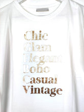 Lade das Bild in den Galerie-Viewer, T-SHIRT &quot;CHIC GLAM ELEGANT ...&quot; WEISS GOLD METALLIC ONE SIZE
